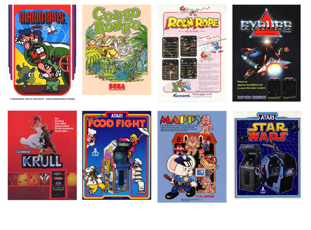 Mario Bros.
Fair use, https://en.wikipedia.org/w/index.php?curid=12294728
Congo Bongo
By Sega - https://flyers.arcade-museum.com/videogames/show/207, Fair use, https://en.wikipedia.org/w/index.php?curid=75128562
Roc'n Rope
By http://flyers.arcade-museum.com/?page=thumbs&db=videodb&id=1503, Fair use, https://en.wikipedia.org/w/index.php?curid=31458949
Gyruss
By The Arcade Flyer Archive, Fair use, https://en.wikipedia.org/w/index.php?curid=22040651
Krull
Food Fight
By May be found at the following website: The Arcade Flyer Archive, Fair use, https://en.wikipedia.org/w/index.php?curid=27914349
Mappy
Fair use, https://en.wikipedia.org/w/index.php?curid=19500108
Star Wars
By May be found at the following website: http://www.arcadeflyers.com/flyers_video//atari/png/11017801.png, Fair use, https://en.wikipedia.org/w/index.php?curid=27904734